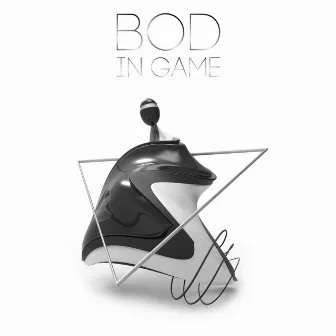 In Game by BOD