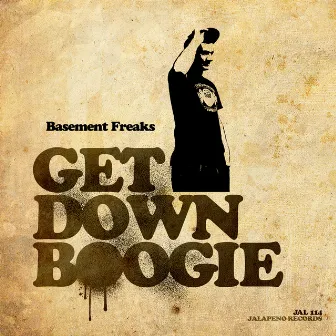 Get Down Boogie - EP by Basement Freaks