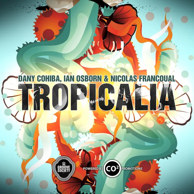 Tropicalia - DJ Fist & Acid DJ Remix