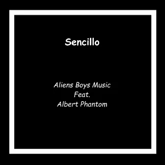 Sencillo by Aliens Boys Music