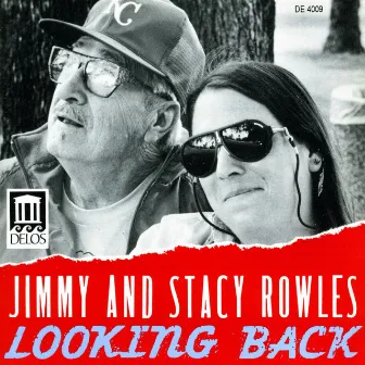 Rowles, Jimmy / Rowles, Stacy: Looking Back by Stacy Rowles