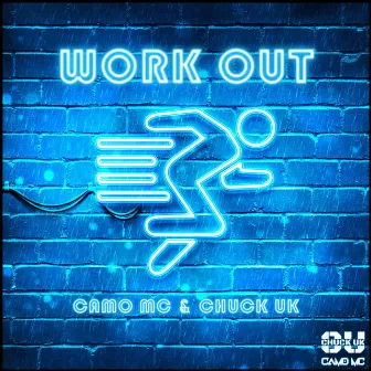 Work Out by Camo MC