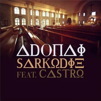 Adonai (Remix) [feat. Castro] by Sarkodie