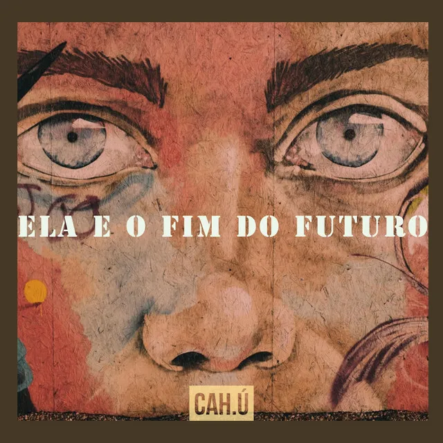 Ela e o Fim do Futuro