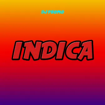 Indica by Dj Promo