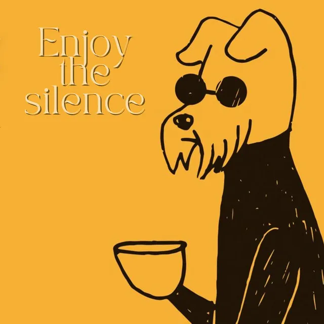 Enjoy The Silence