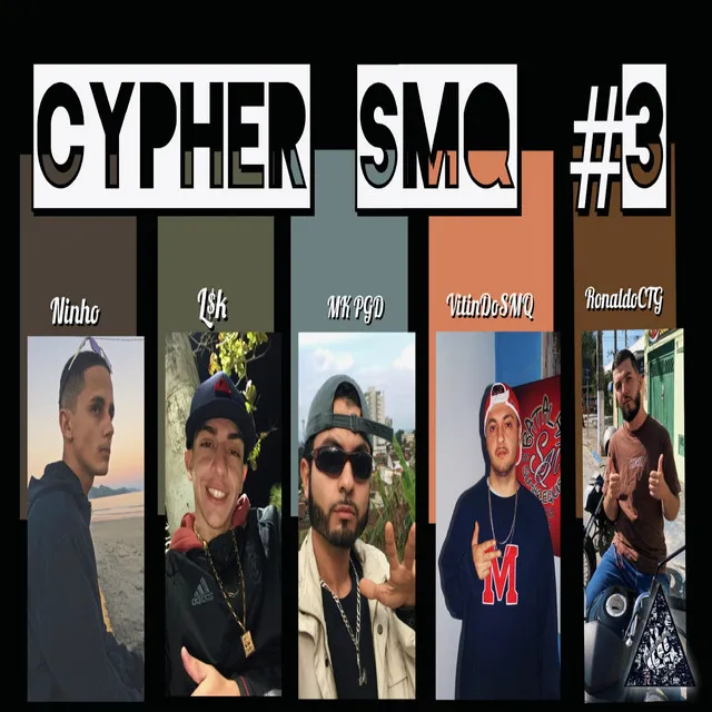 Cypher Smq #3