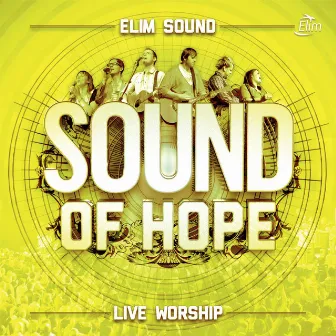 Sound Of Hope by Elim Sound