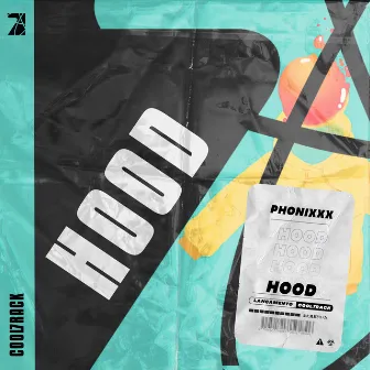 Hood by PHONIXX