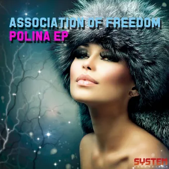 Polina EP by Association Of Freedom