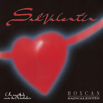 Sadvalentín by boscan