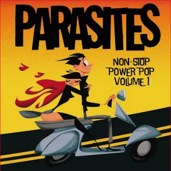 Non-Stop Power Pop, Vol. 1 by Parasites