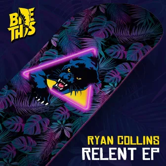 Relent by Ryan Collins