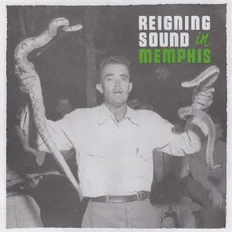 In Memphis by Reigning Sound