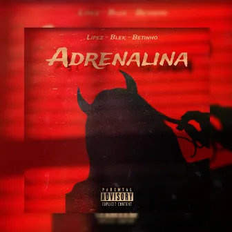 Adrenalina by Lipez