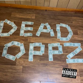 Dead Oppz by BSY Elz