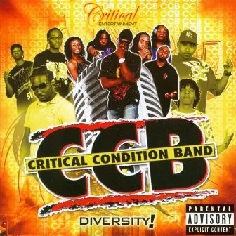 Diversity! by CCB (Critical Condition Band)