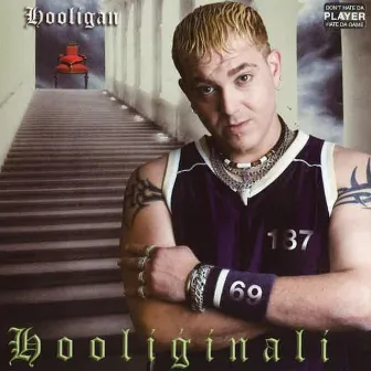 Hooliginali by Hooligan