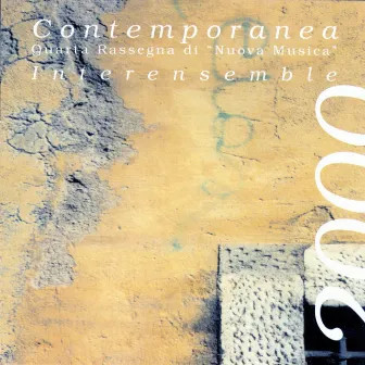 Contemporanea 2000 by Interensemble