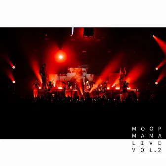 Live Vol.2 by Moop Mama