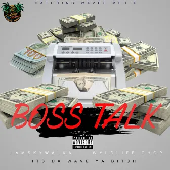 Boss Talk by Iamskywalka