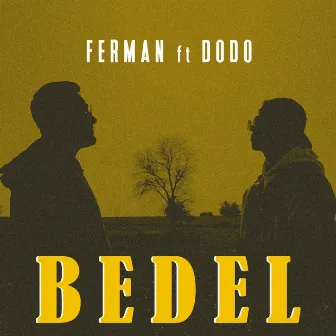 Bedel by Ferman