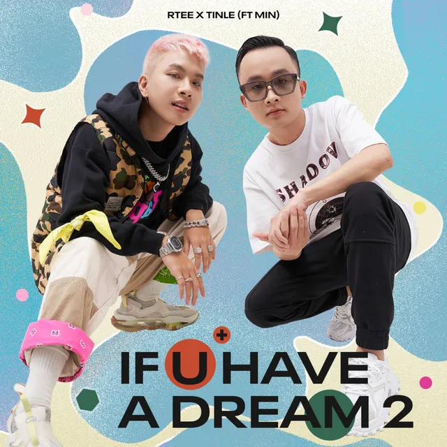 If You Have A Dream - 2