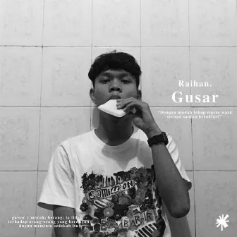 Gusar by Raihan.