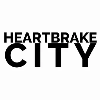 Heartbrake City by Dot Legacy