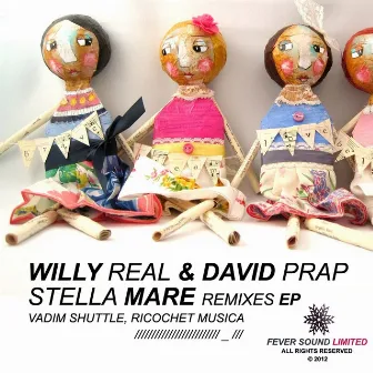 Stella Mare (Remixes) by Willy Real