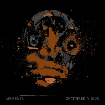 Shattered Vision by Mementa