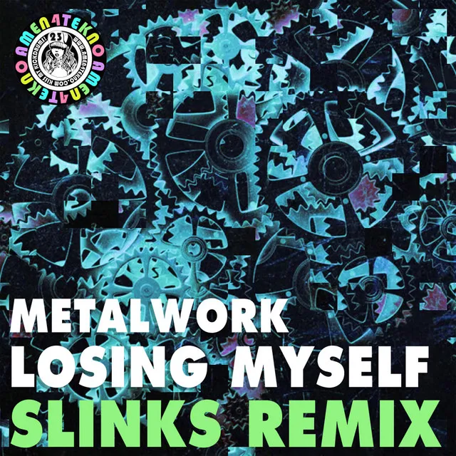 Losing Myself - Slinks Remix