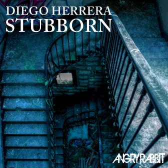 Stubborn by Diego Herrera