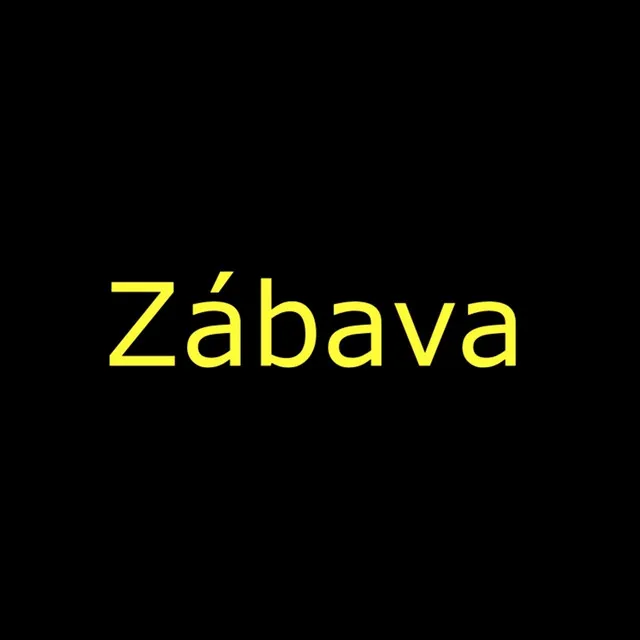 Zábava