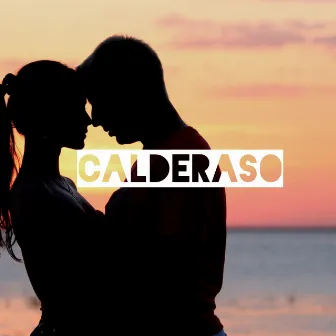 Calderaso by Calderaso