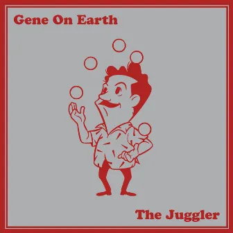 The Juggler by Gene On Earth