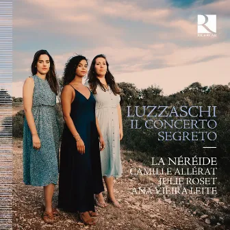 Luzzaschi: Il concerto segreto by Ana Vieira Leite