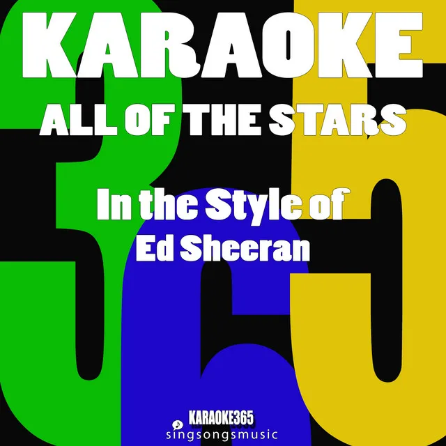 All of the Stars (In the Style of Ed Sheeran) [Karaoke Version]