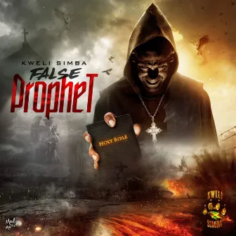 False Prophet by Kweli Simba