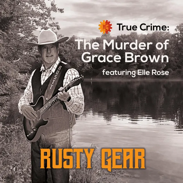 True Crime: The Murder of Grace Brown