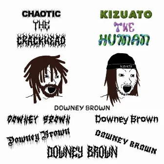 Downey Brown by Kizuato the Human