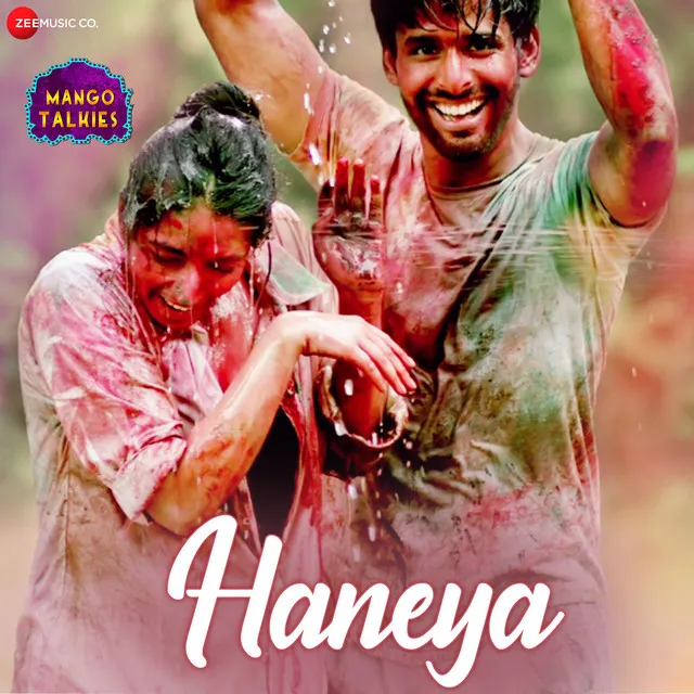 Haneya - From "Mango Talkies"