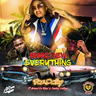 Brand New Everything by Taz Bailey