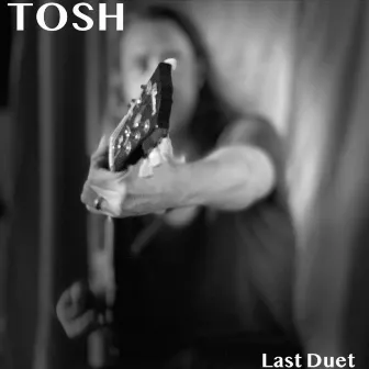 Last Duet by TOSH