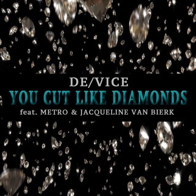 You Cut Like Diamonds