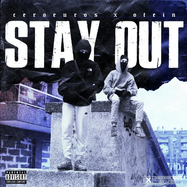 Stay Out