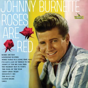 Roses Are Red by Johnny Burnette