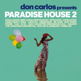 Paradise House 2 by Don Carlos