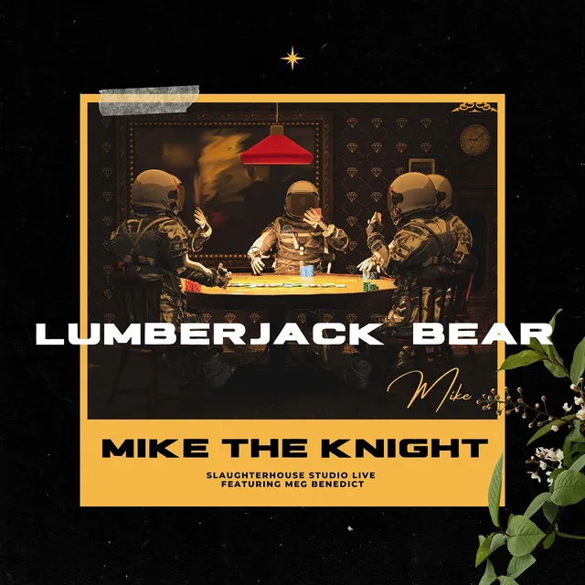 Lumberjack Bear (Slaughterhouse Studio Live)