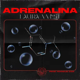 Adrenalina by Laura West